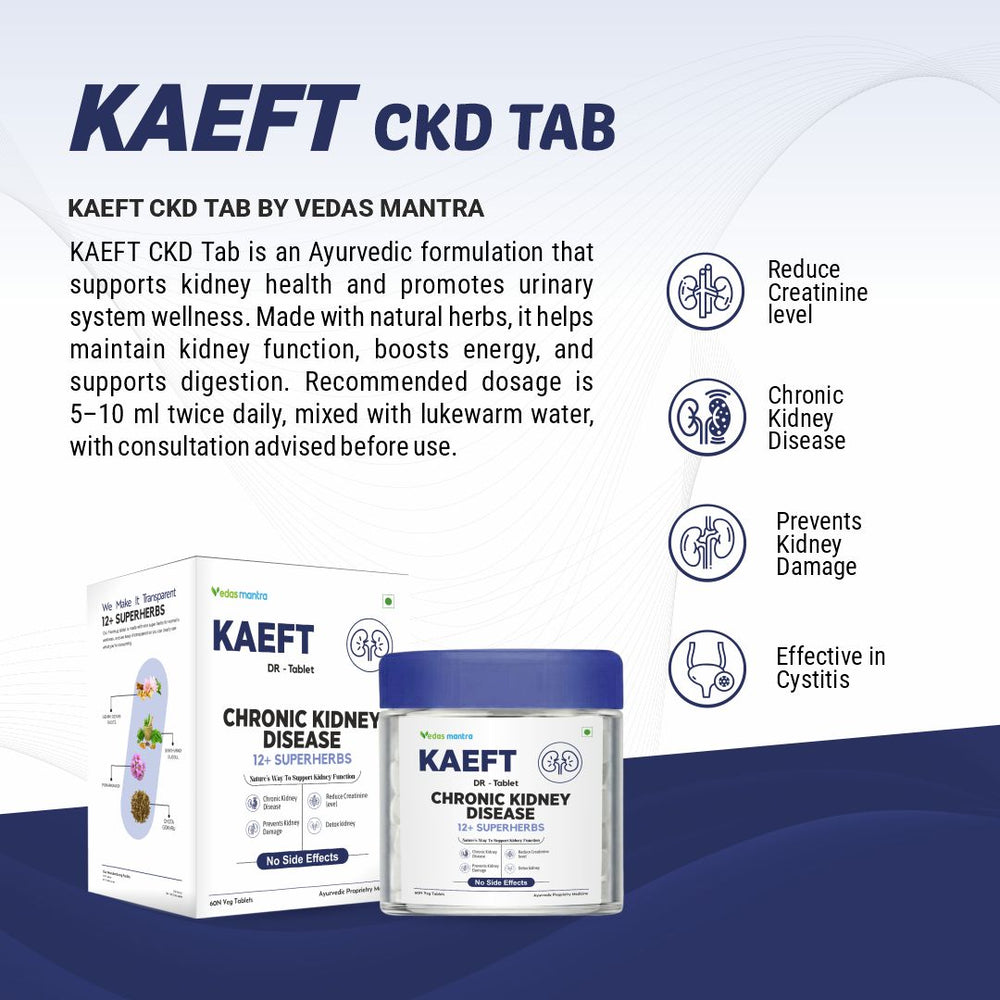 KAEFT Tablet For CKD & Creatinine (Free Consultation + Free diet Plan)