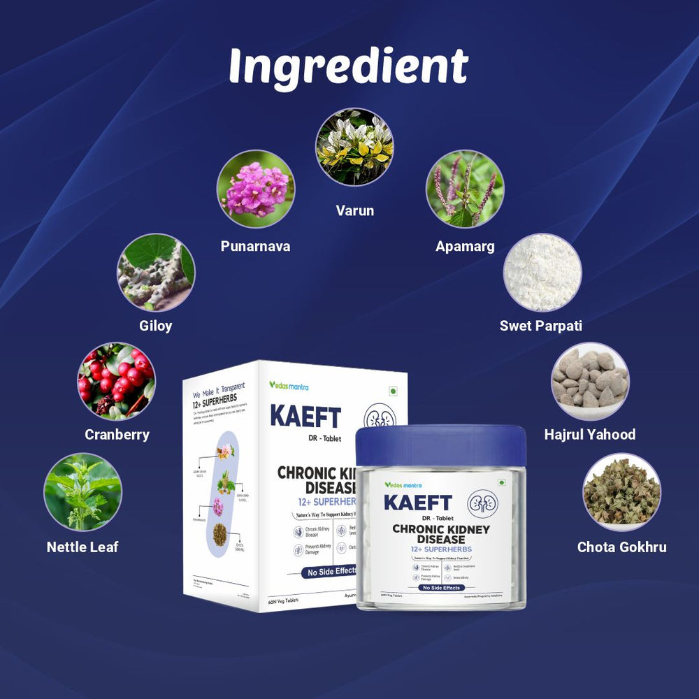 KAEFT Tablet For CKD & Creatinine (Free Consultation + Free diet Plan)